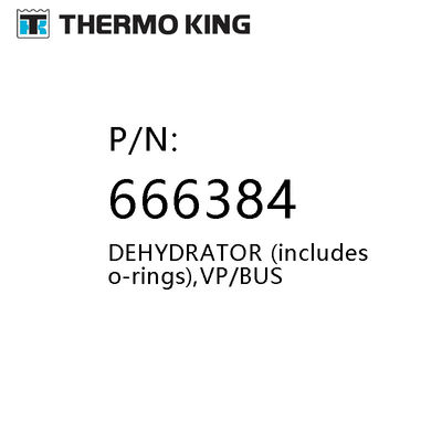 Thermo King 614676 Originele Reserveonderdelen 666384 Dehydrator Vp / Bus